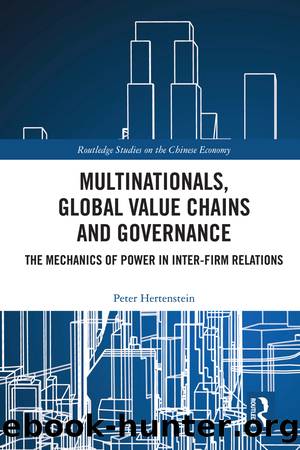 Multinationals, Global Value Chains and Governance by Peter Hertenstein