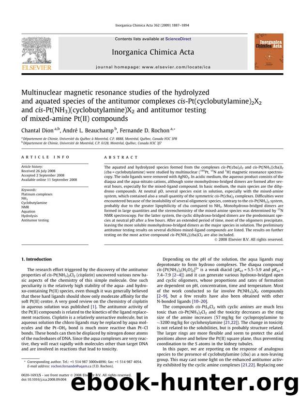 Multinuclear magnetic resonance studies of the hydrolyzed and aquated species of the antitumor complexes cis-Pt(cyclobutylamine)2X2 and cis-Pt(NH3)(cyclobutylamine)X2 and antitumor by Chantal Dion; André L. Beauchamp; Fernande D. Rochon