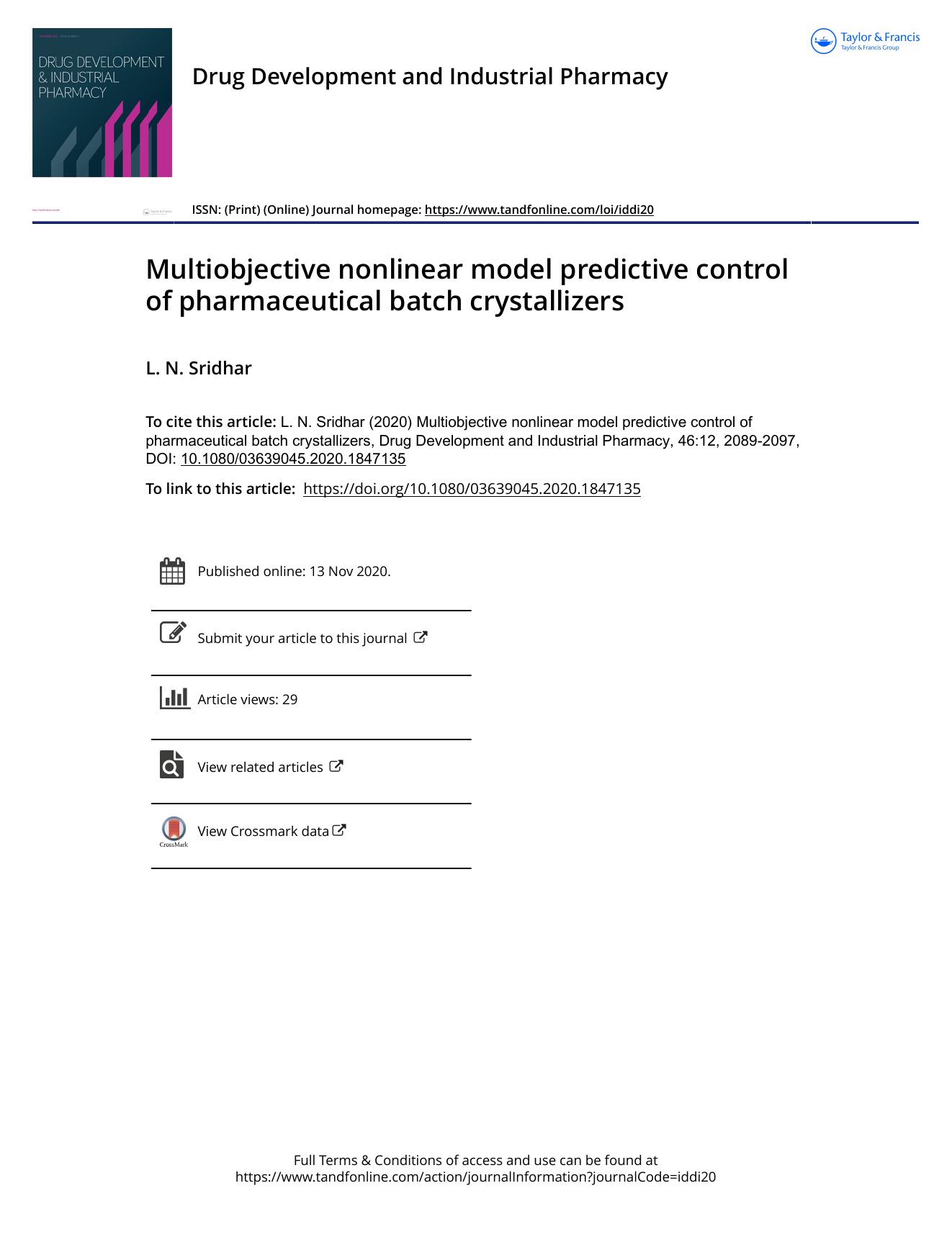 Multiobjective nonlinear model predictive control of pharmaceutical batch crystallizers by Sridhar L. N