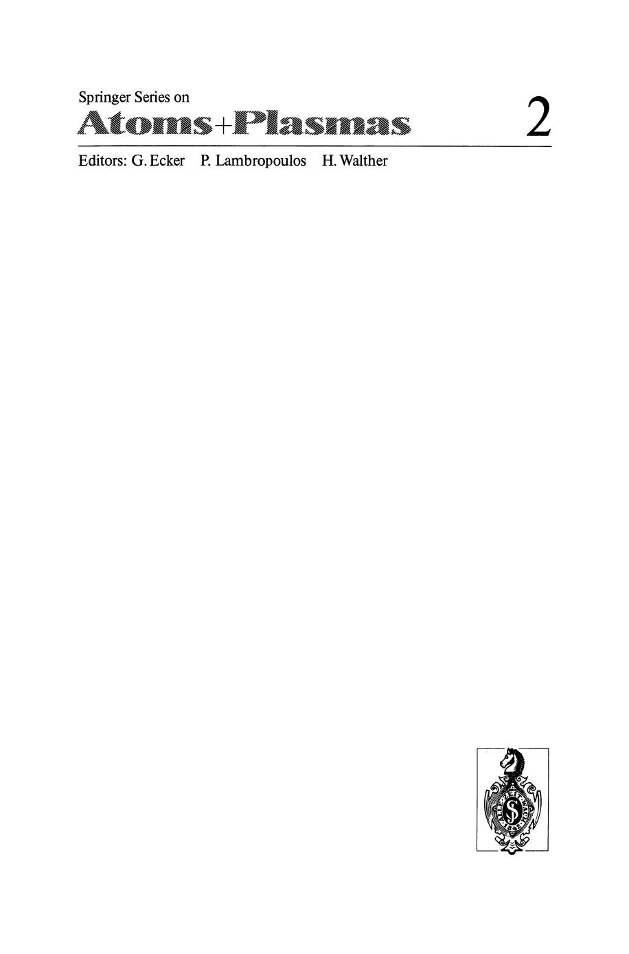 Multiphoton Processes: Proceedings of the 3rd International Conference, Iraklion, Crete, Greece September 5â12, 1984 by unknow