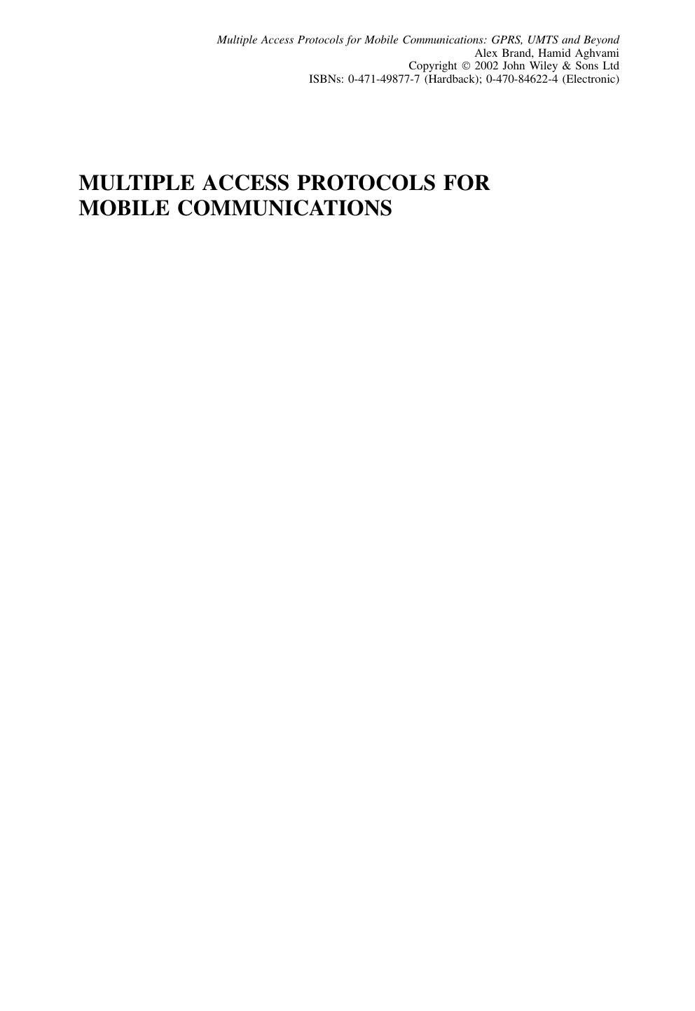 Multiple Access Protocols for Mobile Communications: GPRS, UMTS and Beyond by Alex Brand Hamid Aghvami