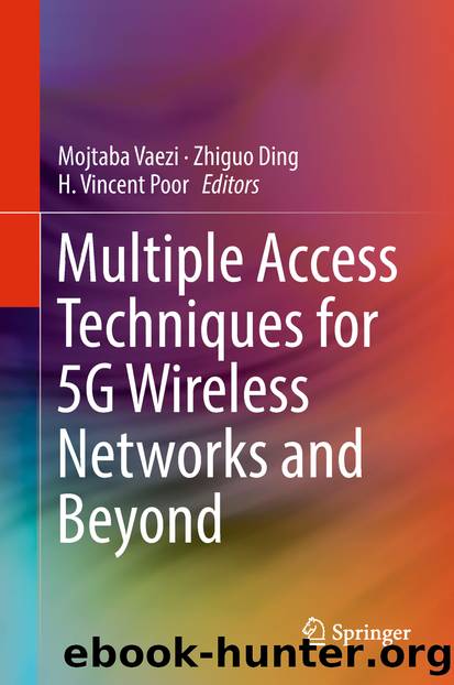 Multiple Access Techniques for 5G Wireless Networks and Beyond by Unknown