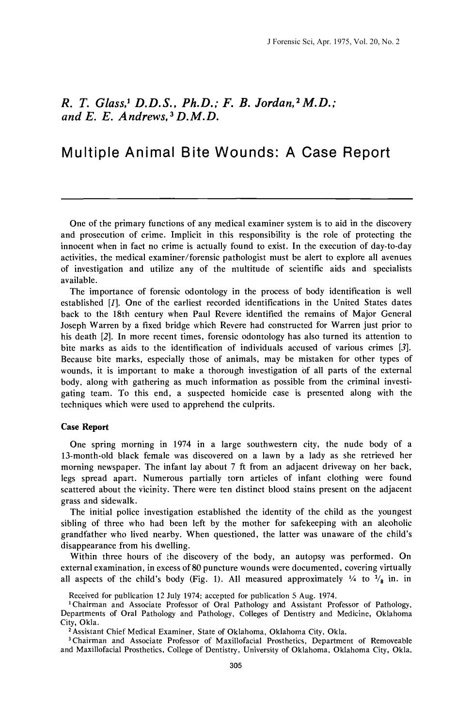 Multiple Animal Bite Wounds: A Case Report by Glass RT Jordan FB Andrews EE