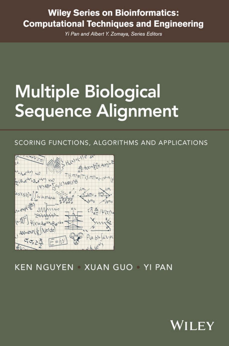 Multiple Biological Sequence Alignment: Scoring Functions, Algorithms and Evaluation (Repost) by Unknow