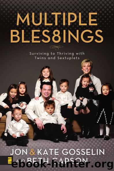 Multiple Blessings by Jon & Kate Gosselin & Beth Carson