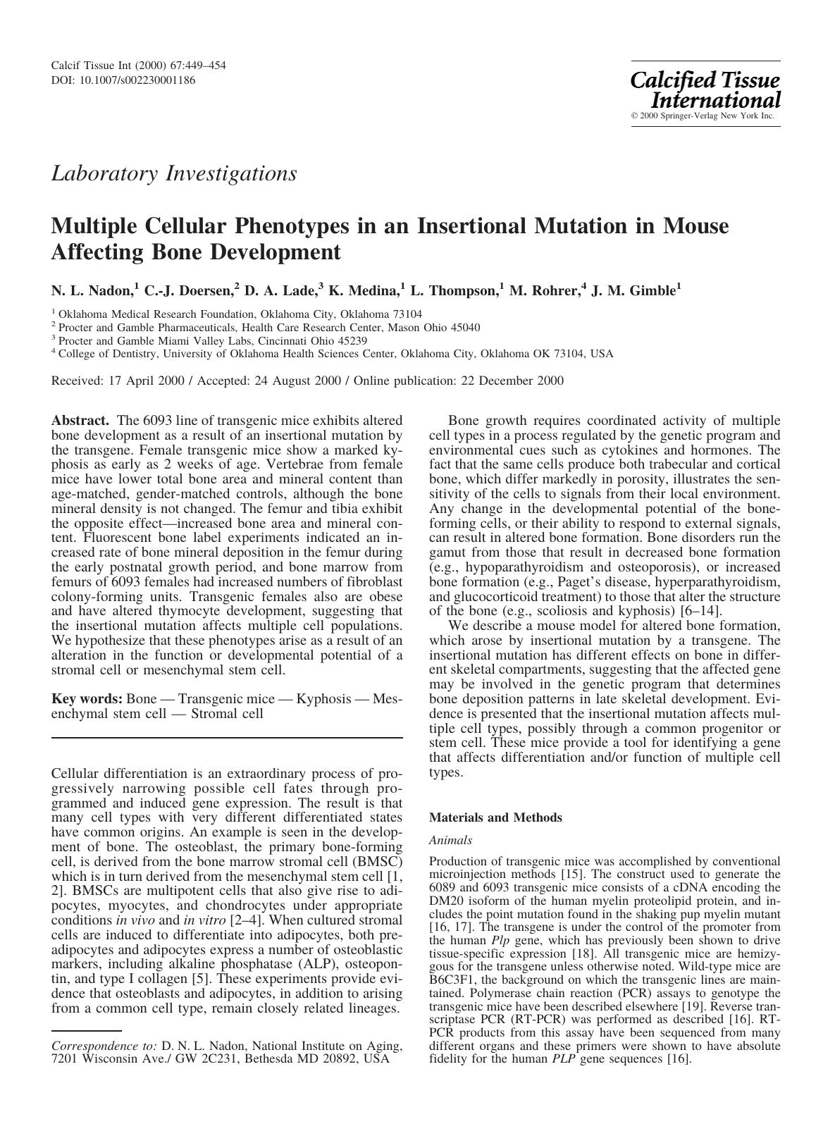 Multiple Cellular Phenotypes in an Insertional Mutation in Mouse Affecting Bone Development by Nadon N. et al