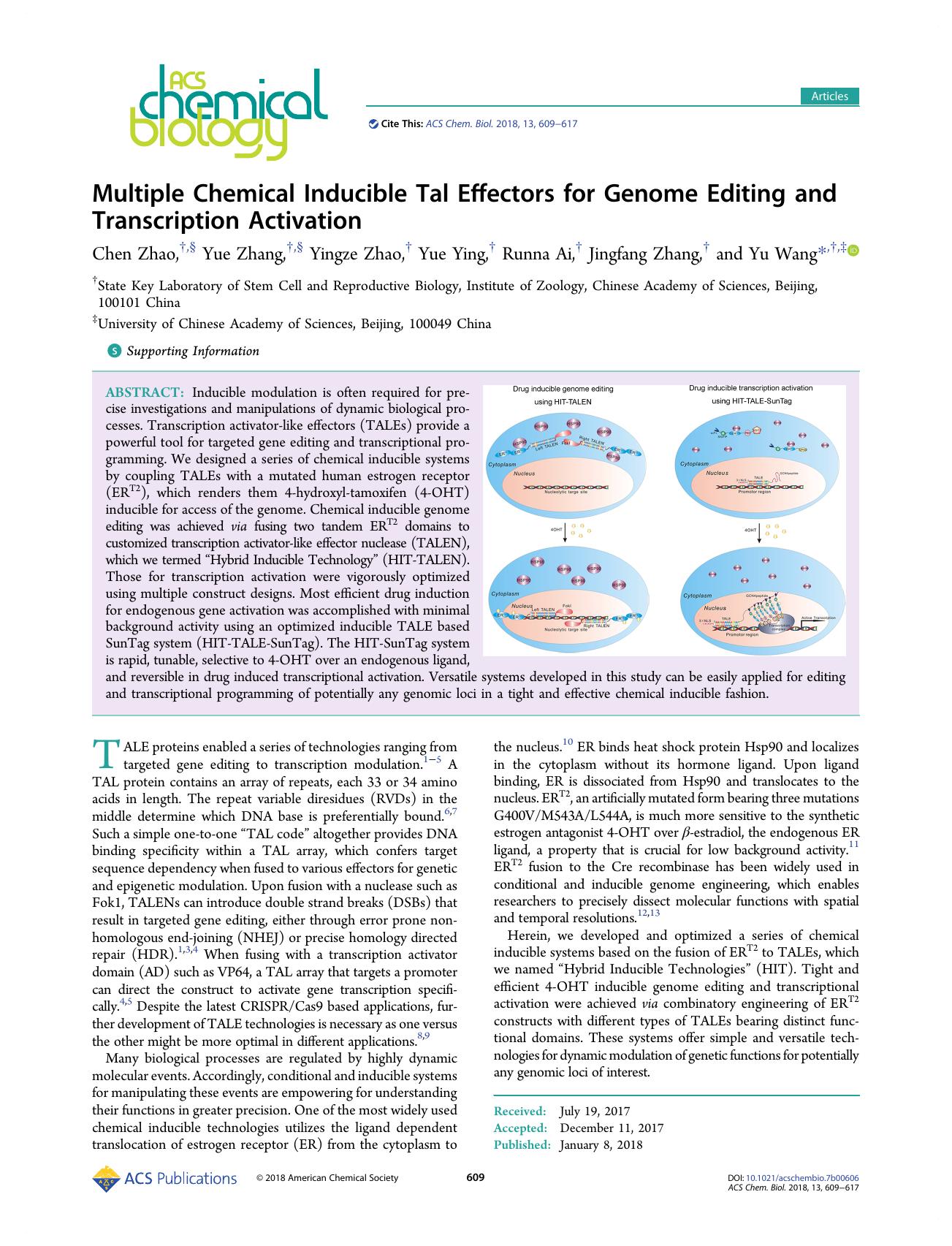 Multiple Chemical Inducible Tal Effectors for Genome Editing and Transcription Activation by Chen Zhao Yue Zhang Yingze Zhao Yue Ying Runna Ai Jingfang Zhang and Yu Wang