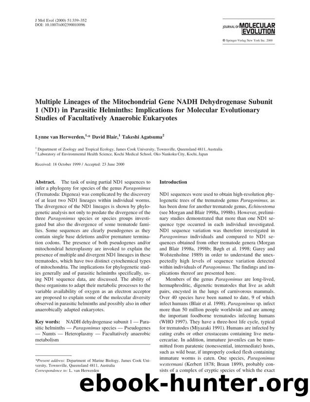 Multiple Lineages of the Mitochondrial Gene NADH Dehydrogenase Subunit 1 (ND1) in Parasitic Helminths: Implications for Molecular Evolutionary Studies of Facultatively Anaerobic Eukaryotes by Herwerden L. et al