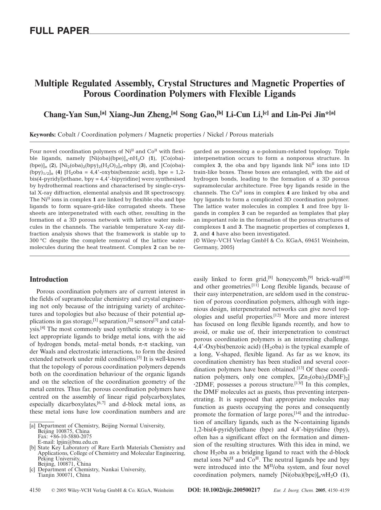 Multiple Regulated Assembly, Crystal Structures and Magnetic Properties of Porous Coordination Polymers with Flexible Ligands by Unknown