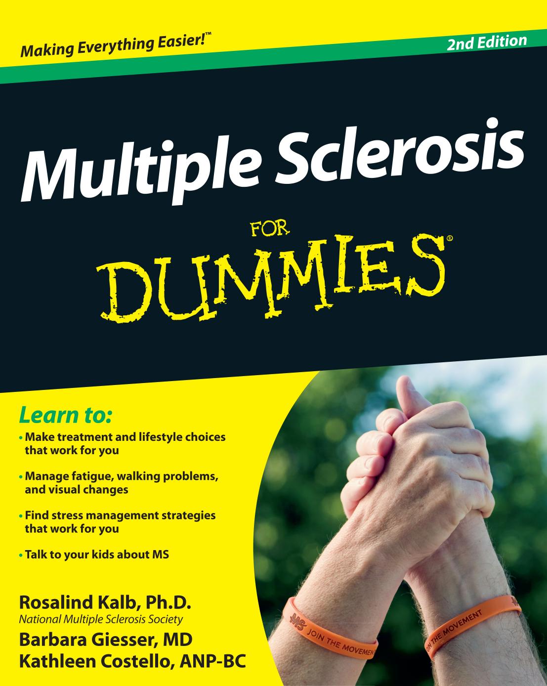 Multiple Sclerosis For Dummies, 2nd Edition by Kalb Rosalind