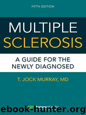 Multiple Sclerosis by T.Jock Murray