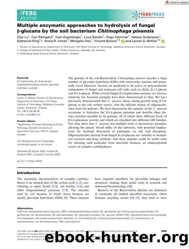 Multiple enzymatic approaches to hydrolysis of fungal Î²âglucans by the soil bacterium Chitinophaga pinensis by Unknown