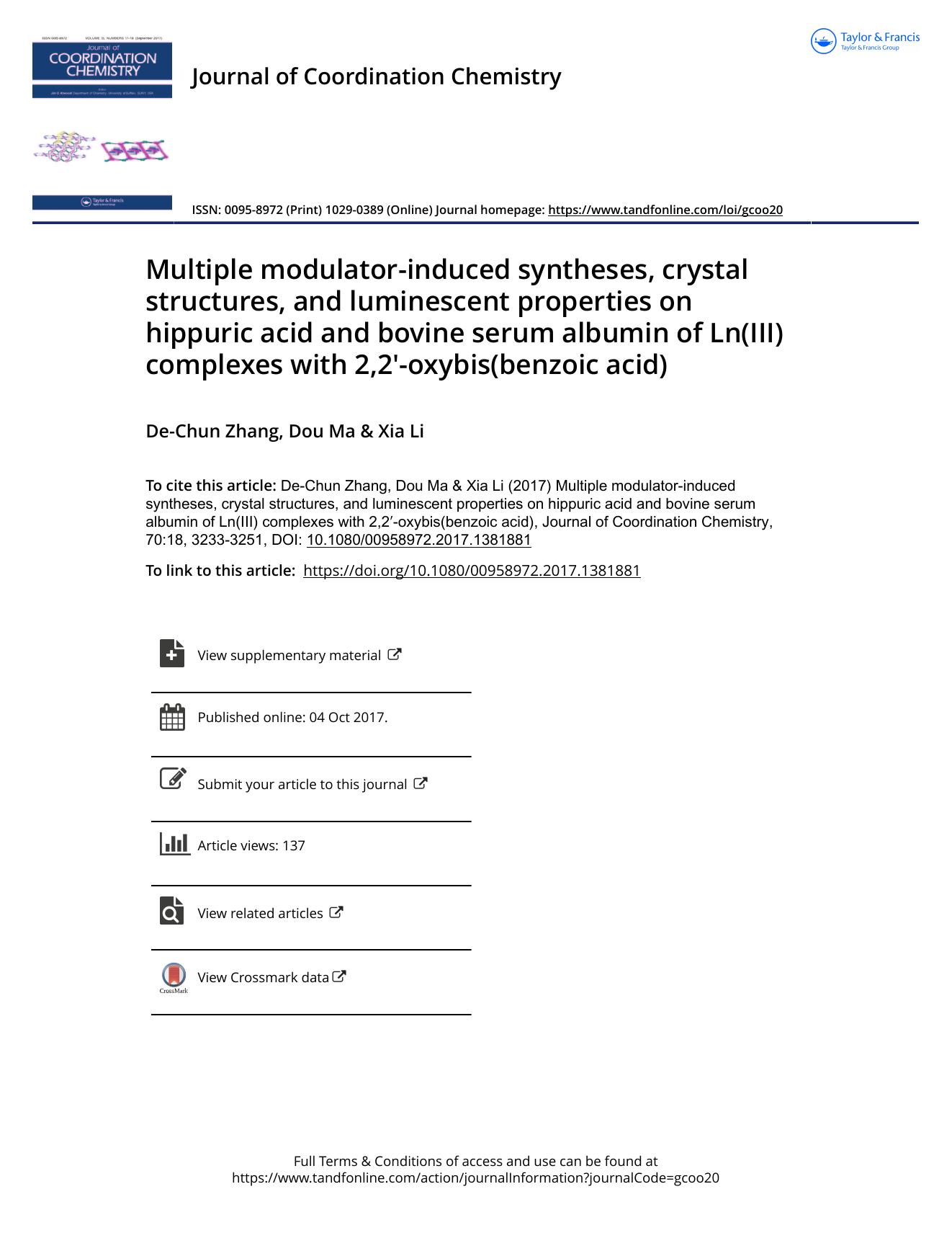 Multiple modulator-induced syntheses, crystal structures, and luminescent properties on hippuric acid and bovine serum albumin of Ln(III) complexes with 2,2â²-oxybis(benzoic acid) by De-Chun Zhang & Dou Ma & Xia Li