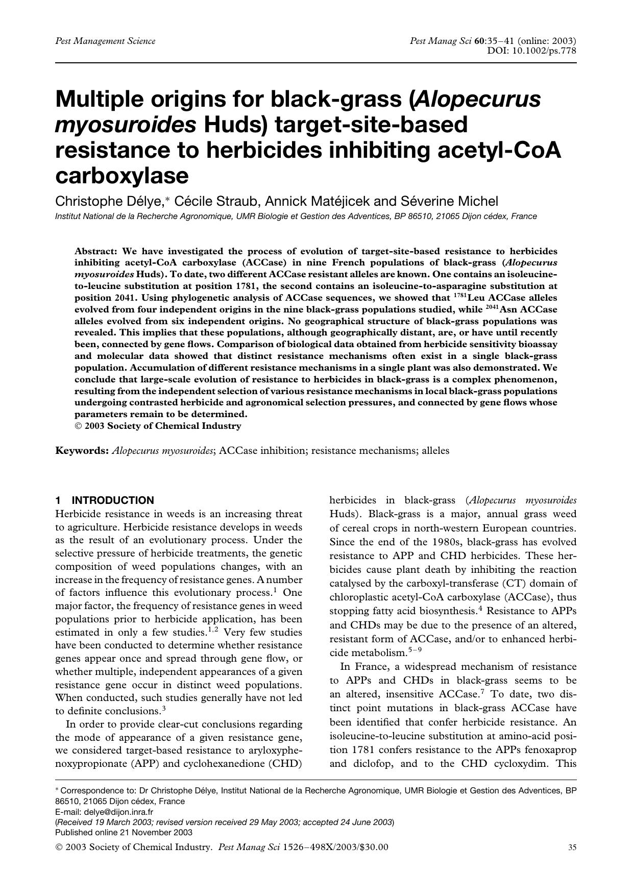 Multiple origins for black-grass (Alopecurus myosuroides Huds) target-site-based resistance to herbicides inhibiting acetyl-CoA carboxylase by Unknown