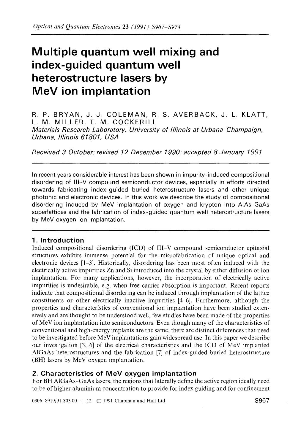 Multiple quantum well mixing and index-guided quantum well heterostructure lasers by MeV ion implantation by Unknown