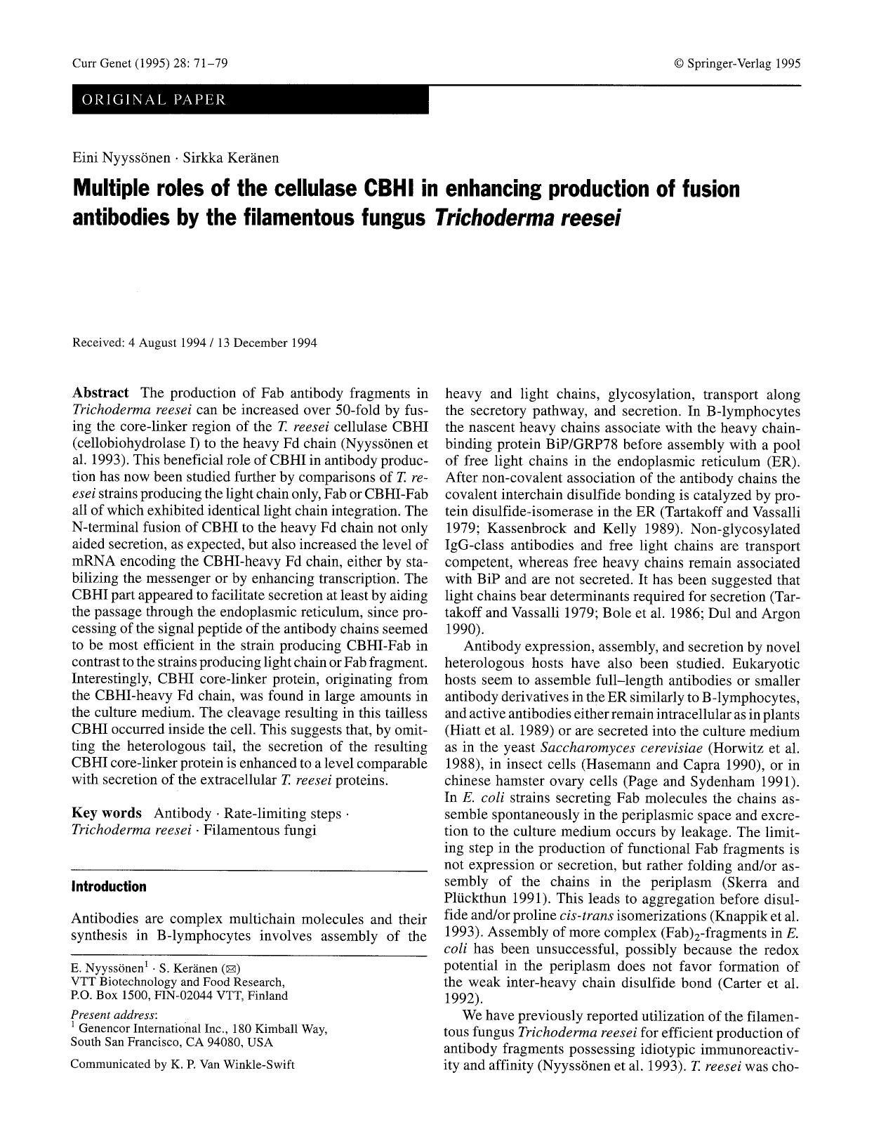 Multiple roles of the cellulase CBHI in enhancing production of fusion antibodies by the filamentous fungus <Emphasis Type="Italic">Trichoderma reesei<Emphasis> by Unknown