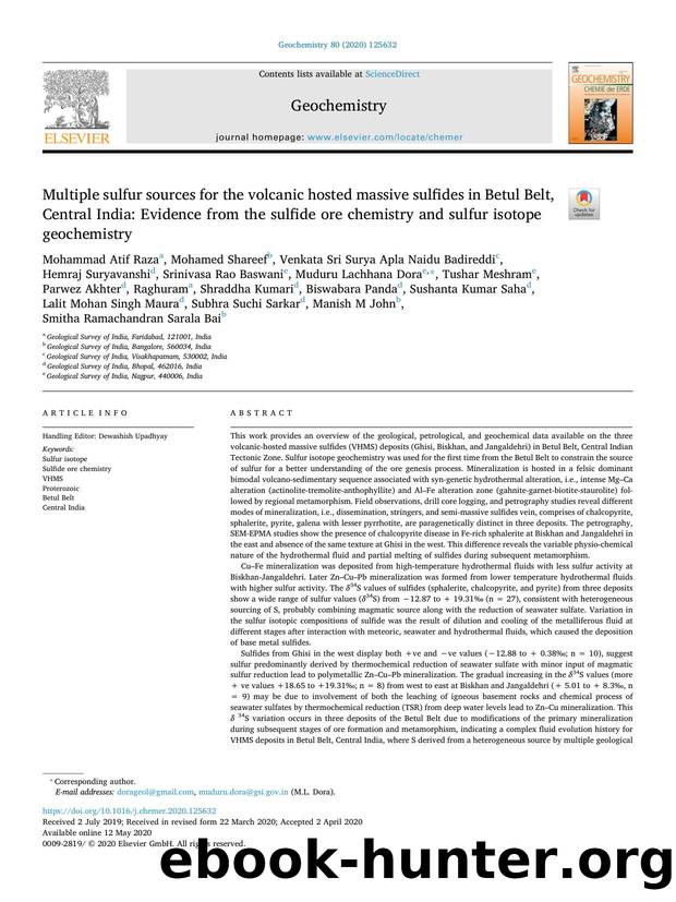 Multiple sulfur sources for the volcanic hosted massive sulfides in Betul Belt, Central India_ Evidence from the sulfide ore chemistry and sulfur isotope geochemistry by unknow