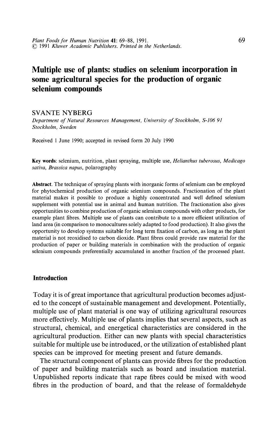 Multiple use of plants: Studies on selenium incorporation in some agricultural species for the production of organic selenium compounds by Unknown