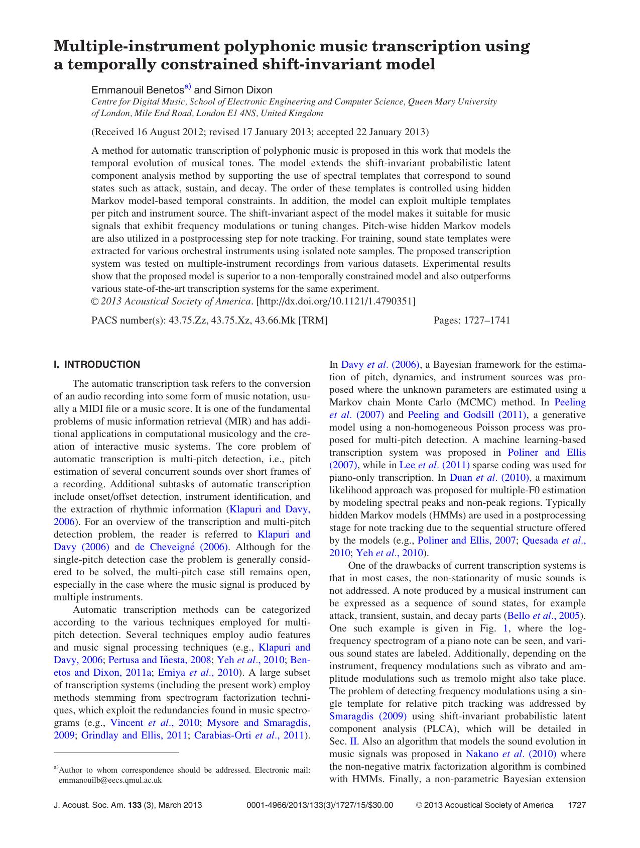 Multiple-instrument polyphonic music transcription using a temporally constrained shift-invariant model by Emmanouil Benetosa) and Simon Dixon