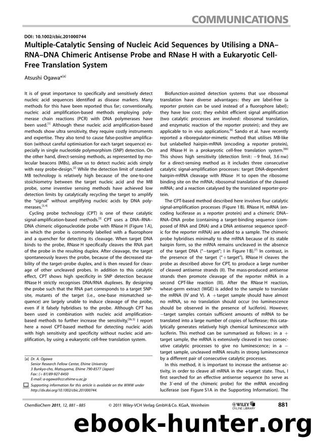 MultipleCatalytic Sensing of Nucleic Acid Sequences by Utilising a DNARNADNA Chimeric Antisense Probe and RNase H with a Eukaryotic CellFree Translation System by Unknown