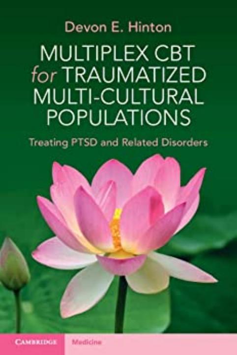 Multiplex CBT for Traumatized Multi-Cultural Populations by Devon E. Hinton