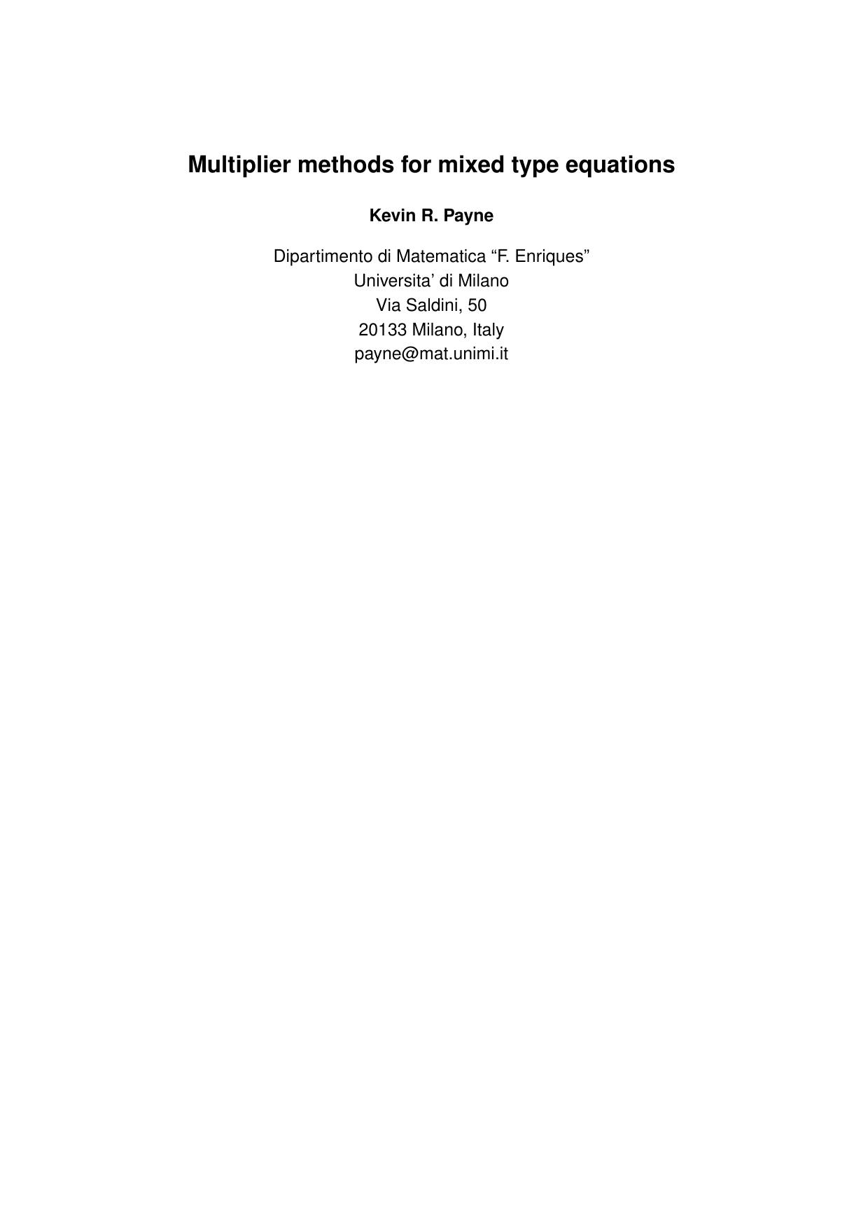 Multiplier methods for mixed type equations by Payne K.R
