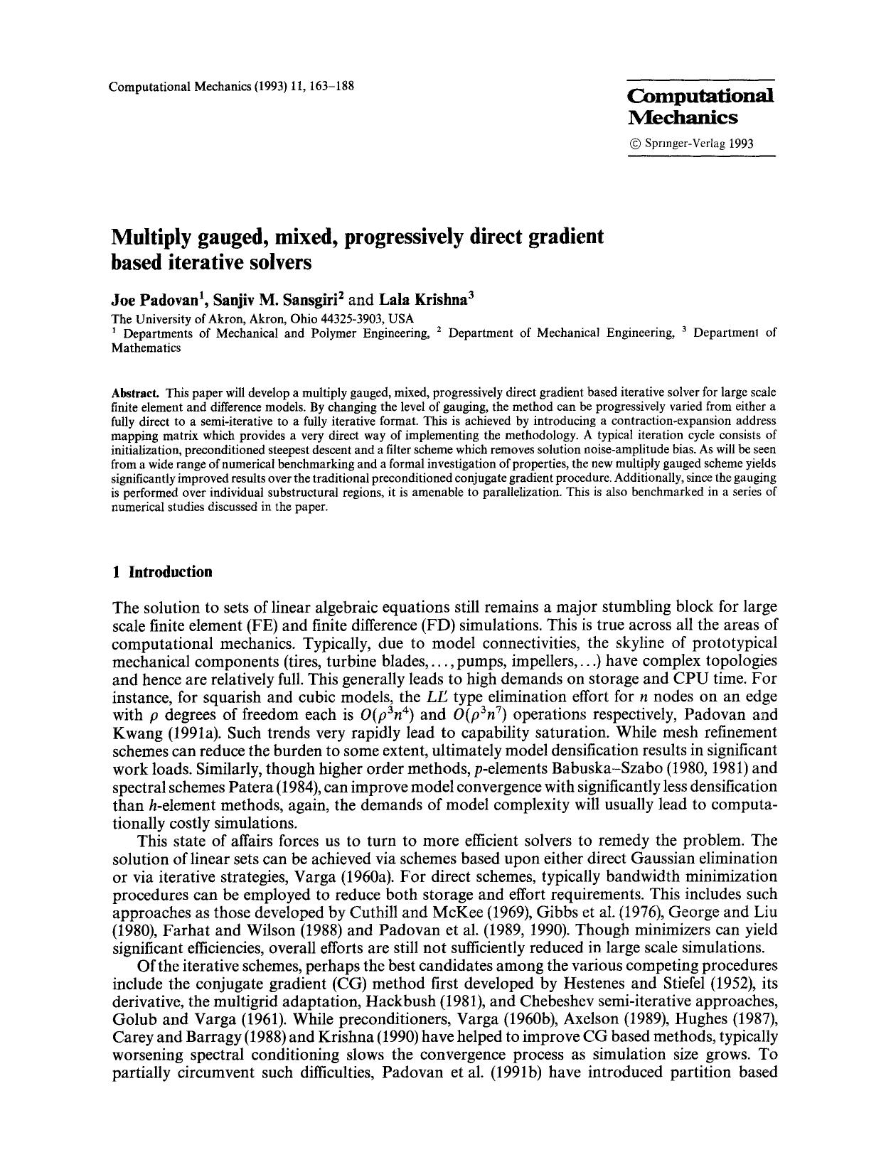 Multiply gauged, mixed, progressively direct gradient based iterative solvers by Unknown
