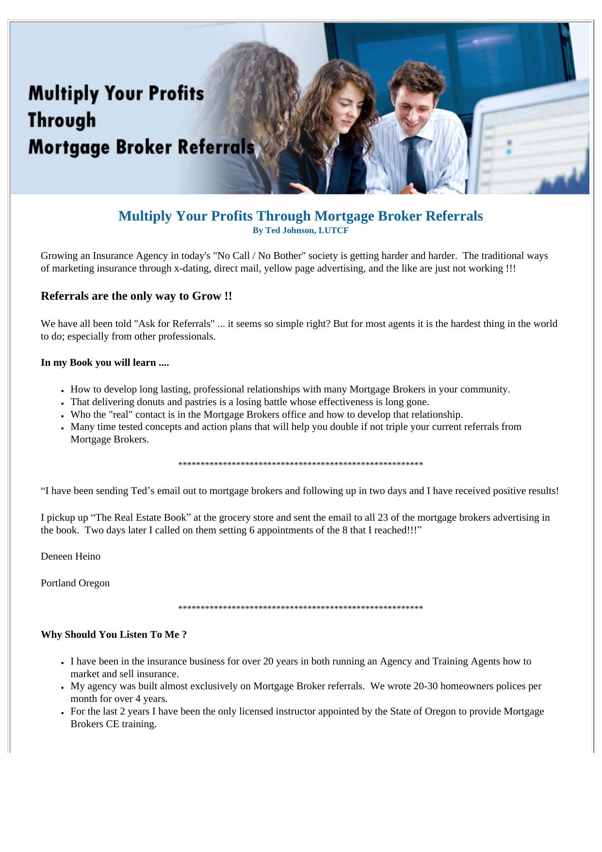 Multiplying Your Profits Through Mortgage Broker Referrals. by Best of Kuszter's Collection
