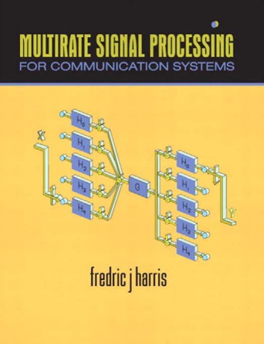 Multirate Signal Processing for Communication Systems by Harris Fredric J
