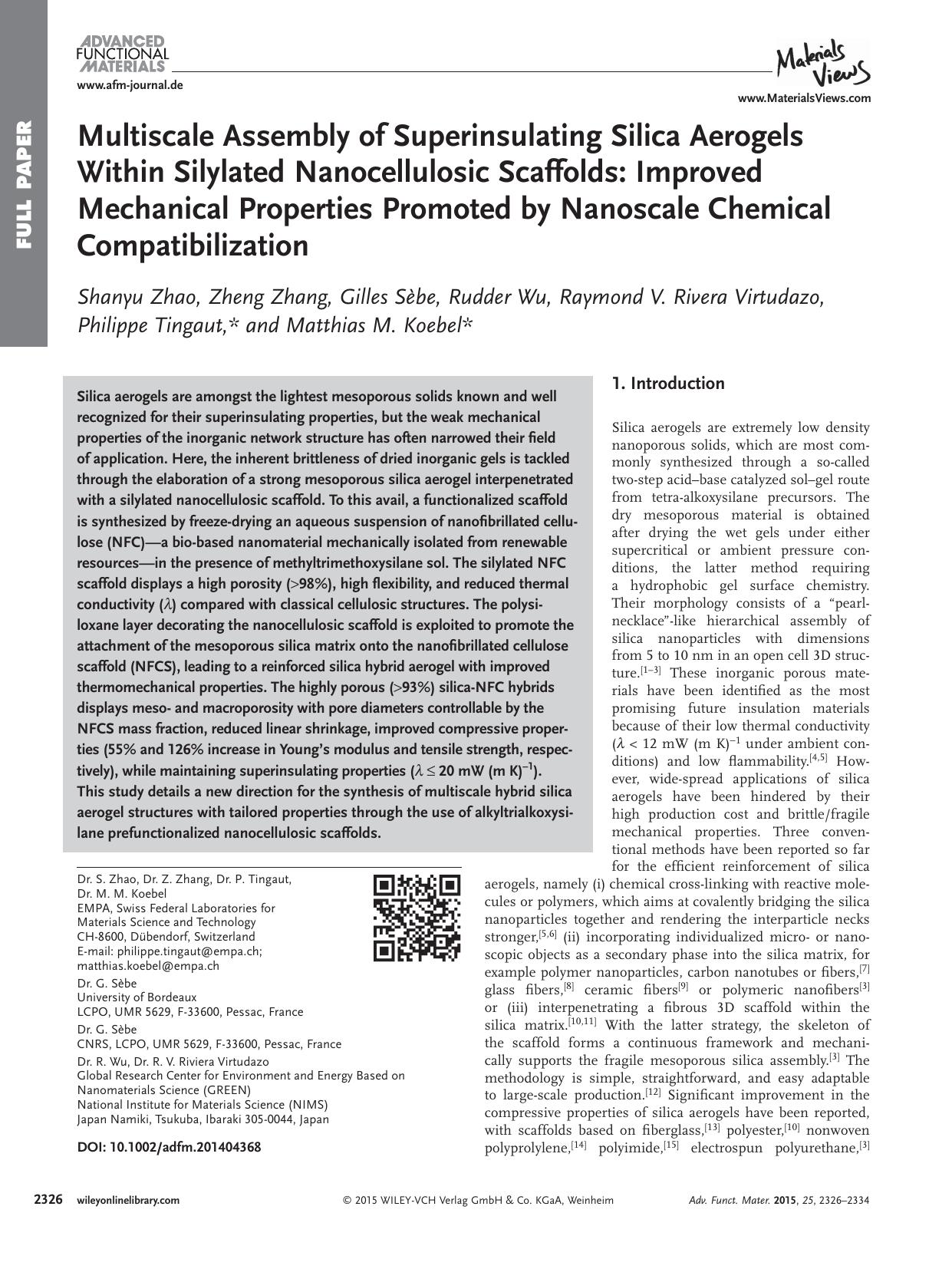 Multiscale Assembly of Superinsulating Silica Aerogels Within Silylated Nanocellulosic Scaffolds: Improved Mechanical Properties Promoted by Nanoscale Chemical Compatibilization by Unknown