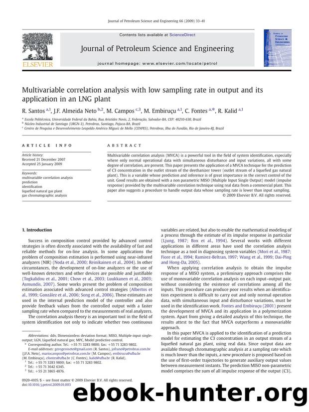 Multivariable correlation analysis with low sampling rate in output and its application in an LNG plant by R. Santos; J.F. Almeida Neto; M. Campos; M. Embiruçu; C. Fontes; R. Kalid