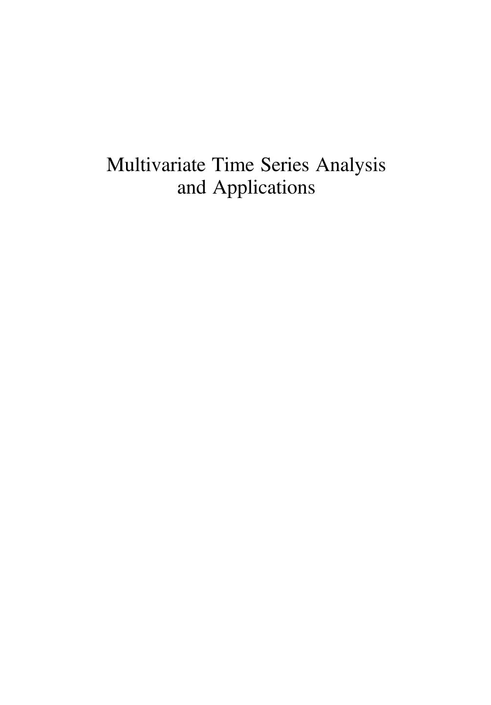 Multivariate Time Series Analysis and Applications by William W. S. Wei
