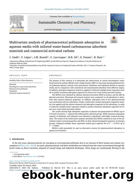 Multivariate analysis of pharmaceutical pollutants adsorption in aqueous media with tailored waste-based carbonaceous adsorbent materials and commercial activated carbons by J. Lladó & F. López & J.M. Rossell & C. Lao-Luque & R.R. Gil & E. Fuente & B. Ruiz