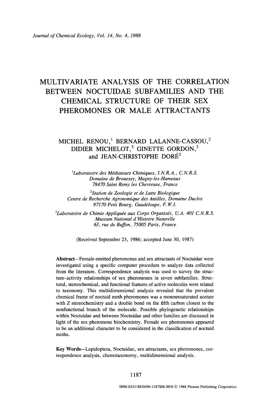Multivariate analysis of the correlation between noctuidae subfamilies and the chemical structure of their sex pheromones or male attractants by Unknown
