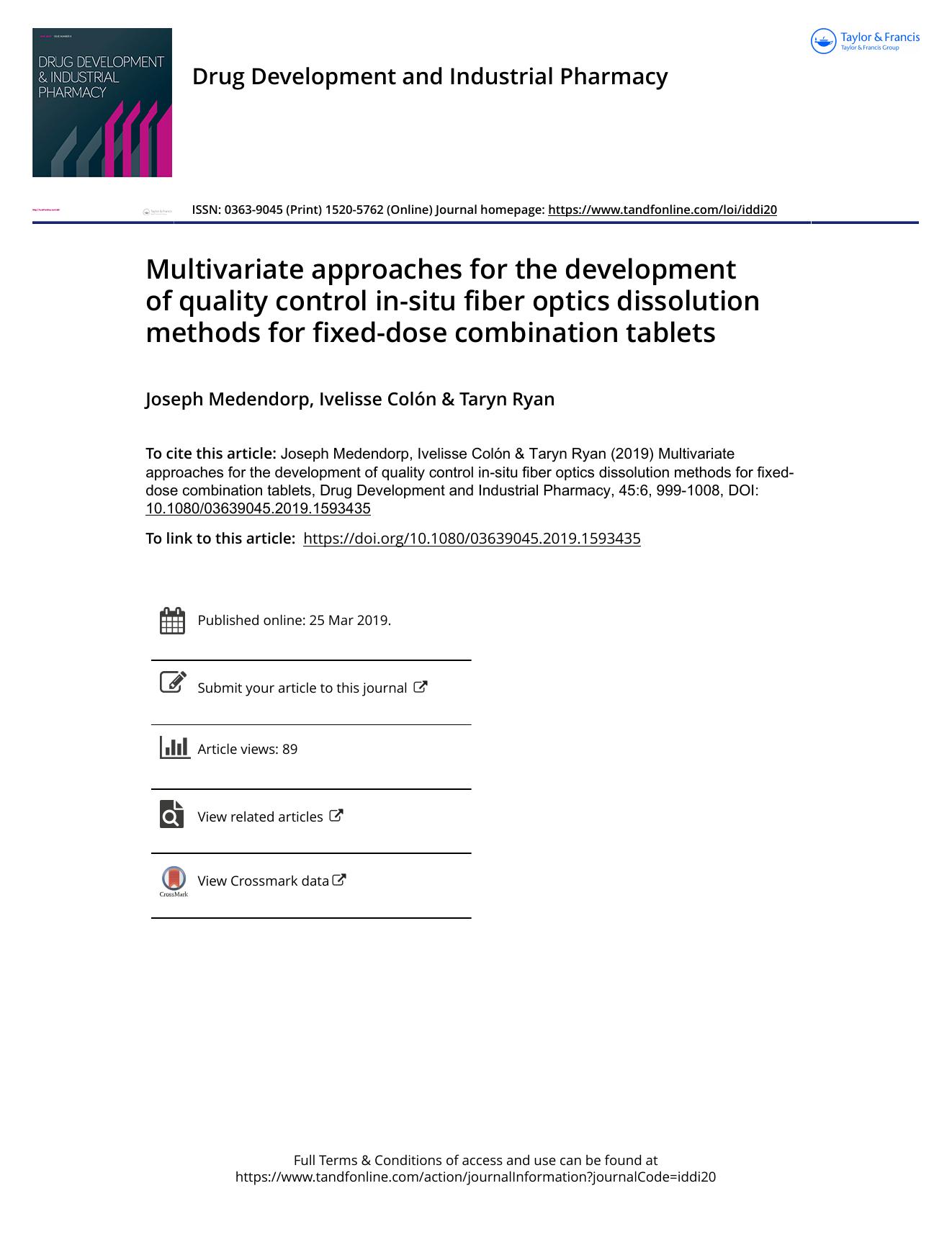 Multivariate approaches for the development of quality control in-situ fiber optics dissolution methods for fixed-dose combination tablets by Medendorp Joseph & Colón Ivelisse & Ryan Taryn