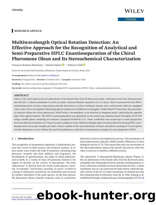 Multiwavelength Optical Rotation Detection: An Effective Approach for the Recognition of Analytical and SemiâPreparative HPLC Enantioseparation of the Chiral Pheromone Olean and  by Unknown