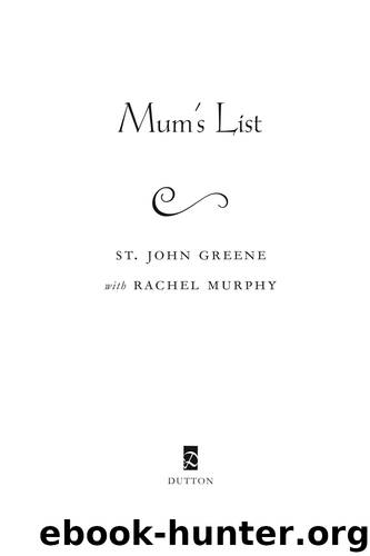 Mum's List by St. John Greene