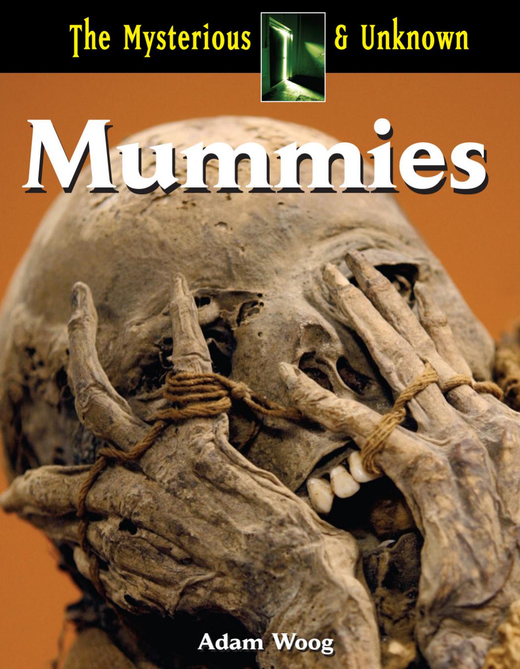 Mummies by Adam Woog