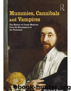 Mummies, Cannibals and Vampires by Richard Sugg