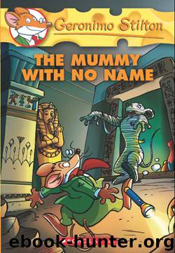Mummy With No Name (9780545392389) by Stilton Geronimo