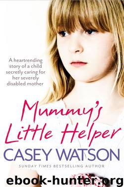 Mummy's Little Helper by Casey Watson