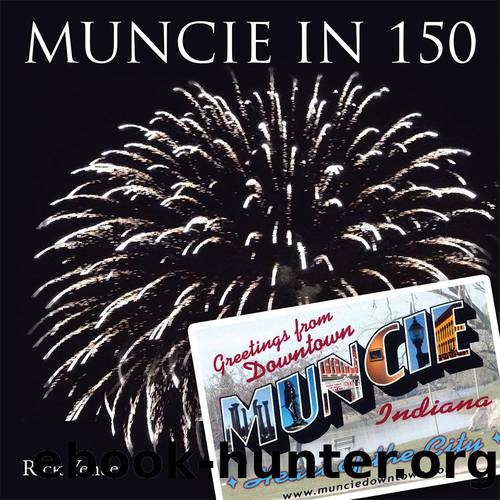 Muncie in 150 by Rick Yencer