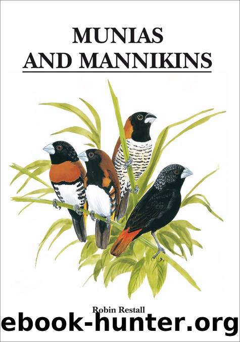 Munias and Mannikins by Robin Restall