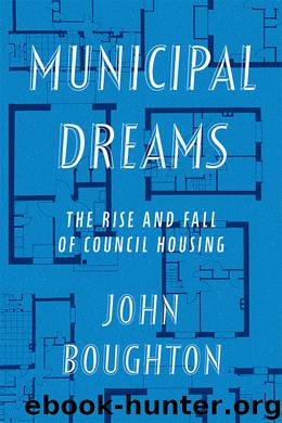 Municipal Dreams by John Boughton