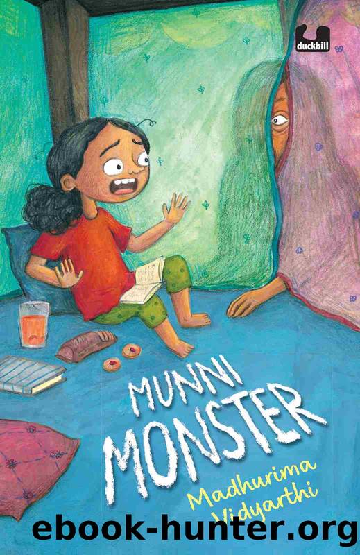Munni Monster by Madhurima Vidyarthi