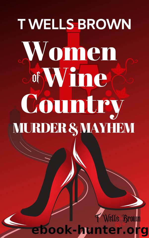 Murder & Mayhem by T Wells Brown