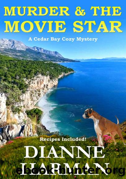 Murder & the Movie Star by Dianne Harman