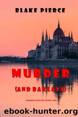 Murder (and Baklava) by Blake Pierce