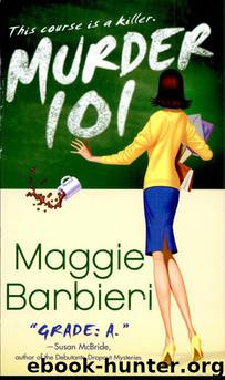 Murder 101 by Maggie Barbieri