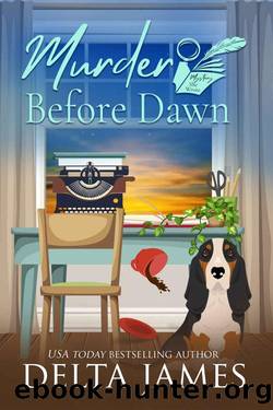 Murder Before Dawn: A Steamy Small Town Murder Mystery by Delta James
